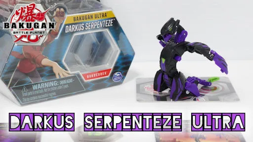 Darkus Serpenteze Ultra Single